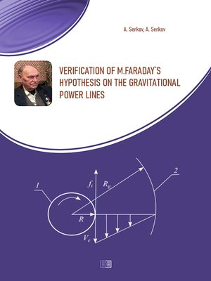 cover image of Verification of M.Faraday's hypothesis on the gravitational power lines